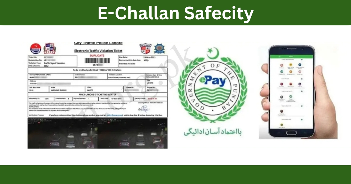 E Challan Lahore Check – Complete Guide to Online Verification, Payment & PSCA System (2026)