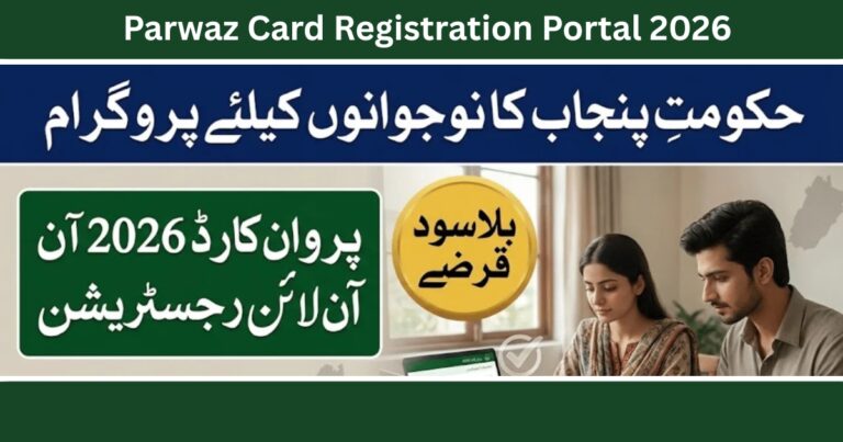 Parwaz Card Registration Portal 2026 – Official Online Apply, Login & Complete Guide