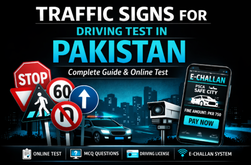 Traffic Signs for Driving Test in Pakistan: Complete Guide, Tips & Online Test