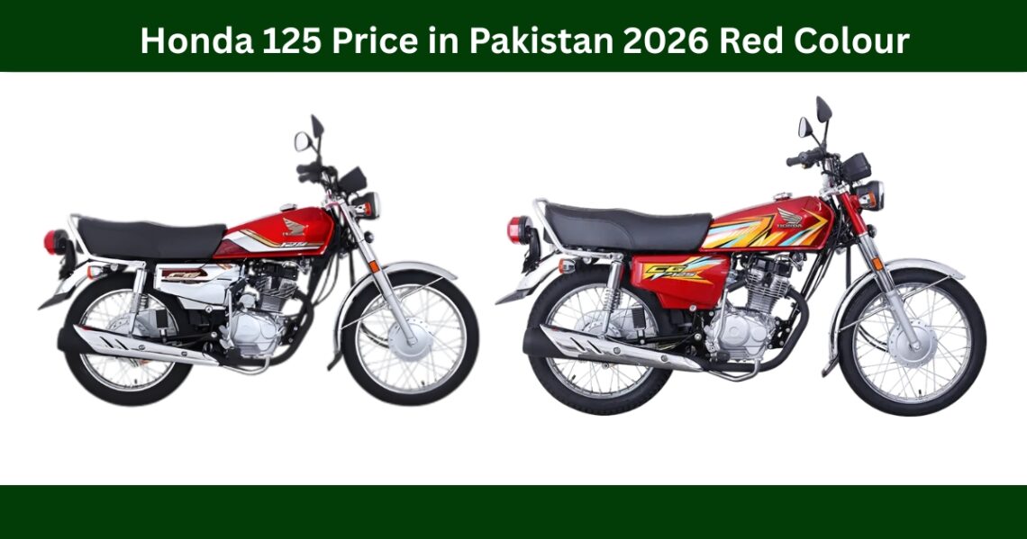 Honda 125 Price in Pakistan 2026 Red Colour – Complete Guide & Experience